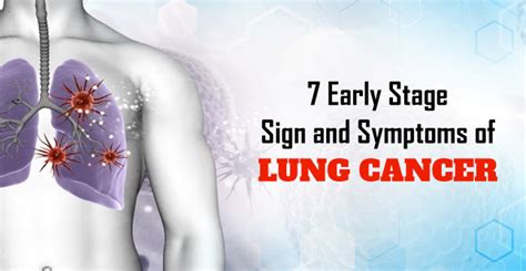 7 Early Stage Sign and Symptoms of Lung Cancer