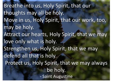 HOW IN THE WORLD!!: St Augustine's Prayer of The Holy Spirit As A Blessing