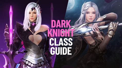 Dark Knight Class Guide - Black Desert Foundry