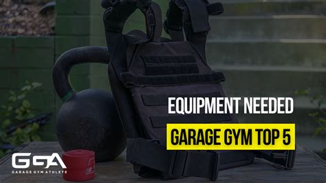 The Top 5 Essential Pieces of Gym Equipment for a Home Garage