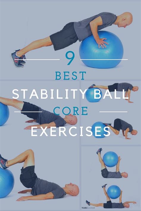 9 Best Stability Ball Exercises For Core Training | Yuri Elkaim