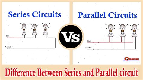 What Is The Difference Between A Parallel And Series Circuit