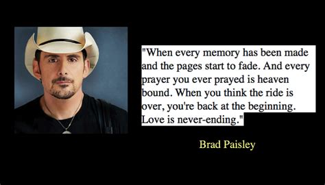 Country Wisdom: Top 20 Brad Paisley Quotes - NSF News and Magazine