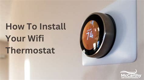 How To Install Wifi Thermostat In 10 Easy Steps