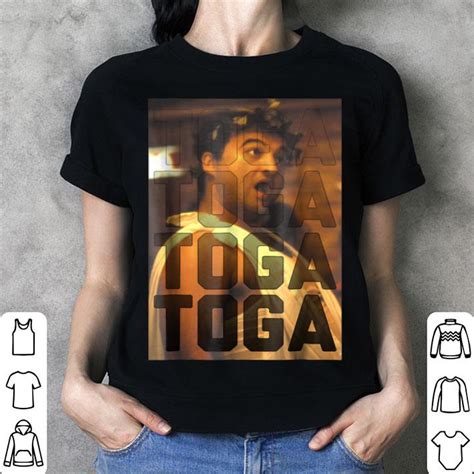 Original Animal House Bluto Blutarsky Toga Toga Toga Graphic shirt, hoodie, sweater, longsleeve ...