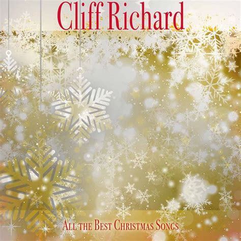 All the Best Christmas Songs (Remastered), Cliff Richard - Qobuz