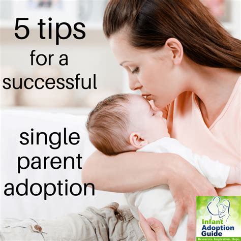 5 Tips For A Successful Single Parent Adoption - Infant Adoption Guide