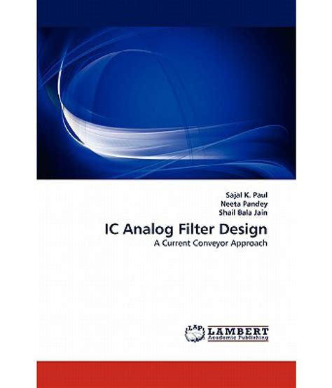 IC Analog Filter Design: Buy IC Analog Filter Design Online at Low Price in India on Snapdeal