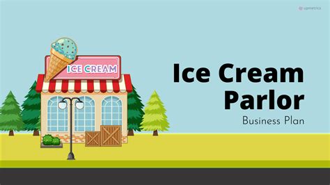 Business plan for ice cream parlour free download – Builders Villa