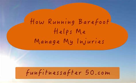 running barefoot manage injuries