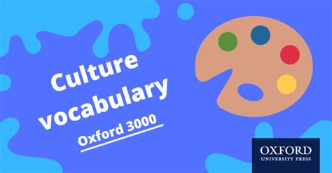 Culture | Oxford 3000 - Learning English with Oxford