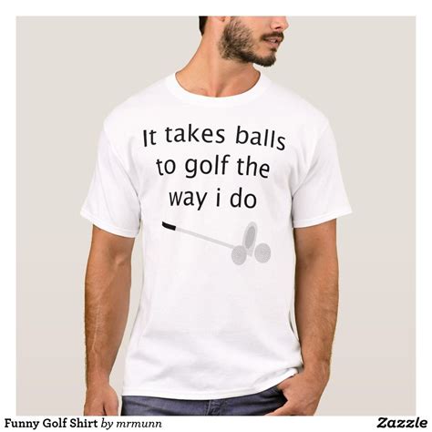 Funny Golf Shirt | Zazzle.com | Funny golf shirts, Golf shirts, Golf humor