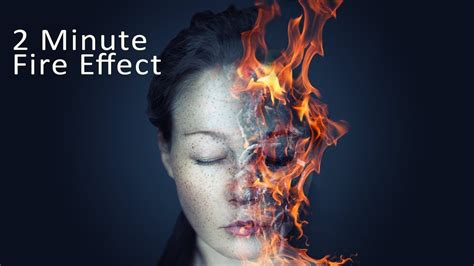 2 Minute Photoshop Fire Face Effect Photoshop Tutorial - Photoshop Hotspot