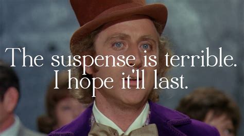 Gene Wilder Funny Quotes. QuotesGram | Funny quotes, Willy wonka quotes, Movie lines