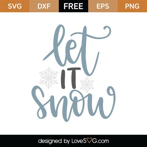 Let It Snow SVG Cut File - Lovesvg.com