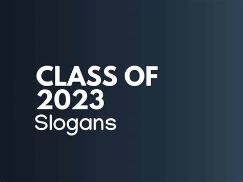 125+ Best Class of 2022 Slogans And Mottos - thebrandboy.com