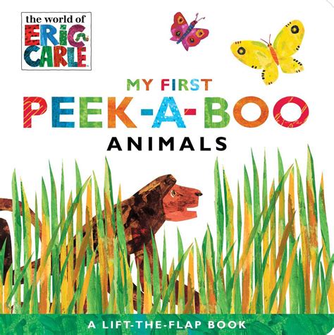 Peek-a-Boo Animals (The World of Eric Carle) by Eric Carle | Goodreads