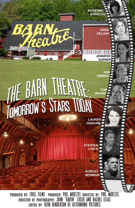 The Barn Theatre: Tomorrow's Stars Today (2017) Cast and Crew, Trivia, Quotes, Photos, News and ...