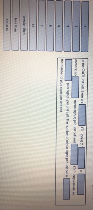 Solved 1 In the CsCl unit cell, there are ci ion(s) (11 | Chegg.com