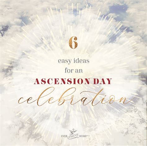 6 Easy Ideas for an Ascension Day Celebration