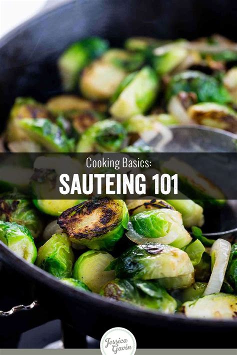 Sautéing (Dry-Heat Cooking Method) | Jessica Gavin