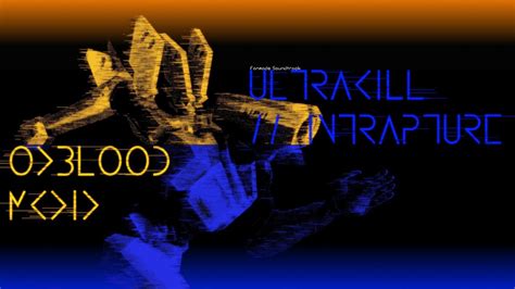 ULTRAKILL - INTRAPTURE UST // ACT I FULL SOUNDTRACK - YouTube