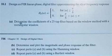 Solved 0.1 Design an FIR linear-phase, digital filter | Chegg.com