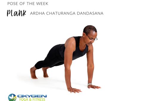 Pose of the Week Guide: Plank Pose (Ardha Chaturanga Dandasana ...