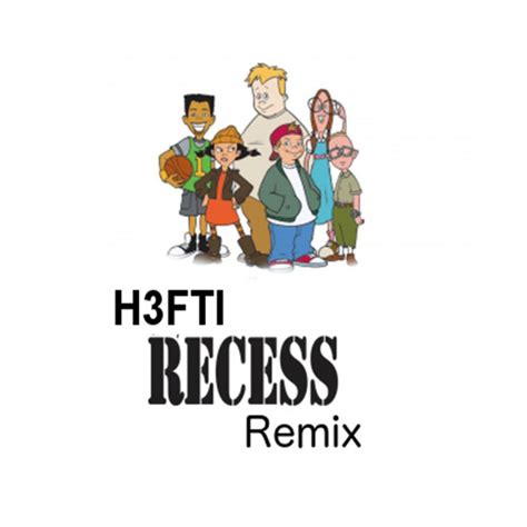 Stream Recess Theme Tune (H3FTI Remix) by H3FTI | Listen online for ...