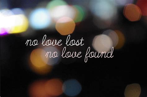 No Love Lost Quotes. QuotesGram