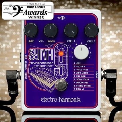 EHX SYNTH9 Wins Best Effect Pedal of the Year - Electro-Harmonix