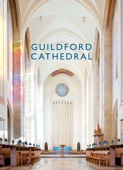 Guildford Cathedral - Scala Arts & Heritage Publishers Ltd