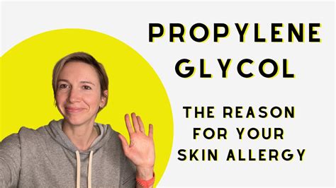 Propylene Glycol - the reason for your skin allergy - YouTube