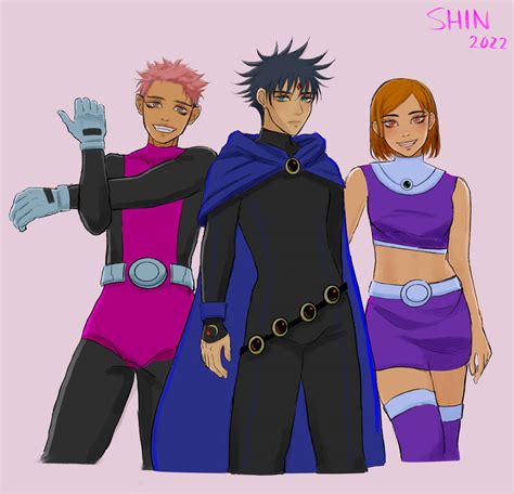 JJK Trio X Teen Titans by ShinsShindig on DeviantArt