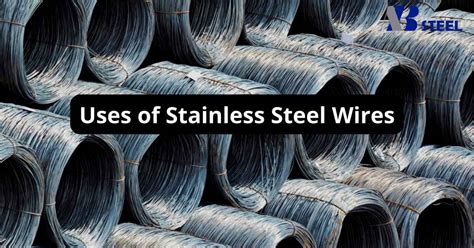 Uses of Stainless Steel Wires