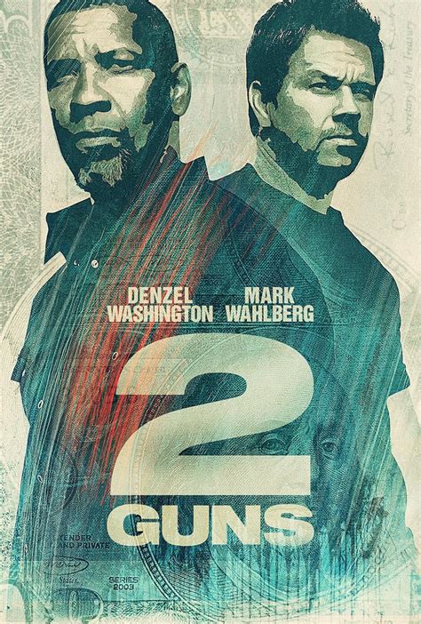 MOVIES: 2 Guns has new international poster — Major Spoilers — Comic Book Reviews, News ...