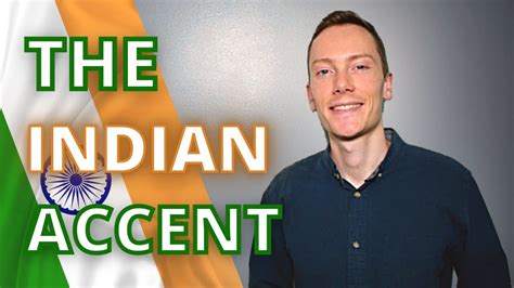 The Indian Accent & Indian English Pronunciation - YouTube