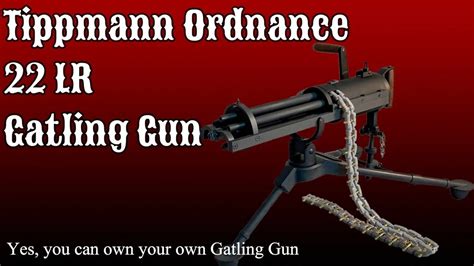 TIPPMANN ORDNANCE GATLING GUN IN 22LR