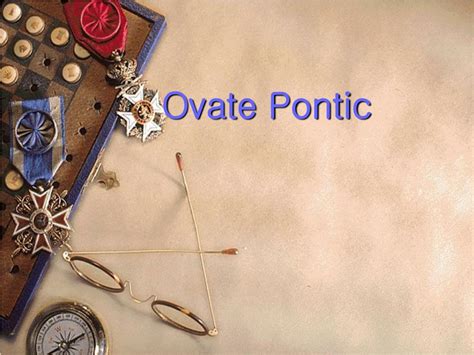 PPT - Ovate Pontic PowerPoint Presentation, free download - ID:727716