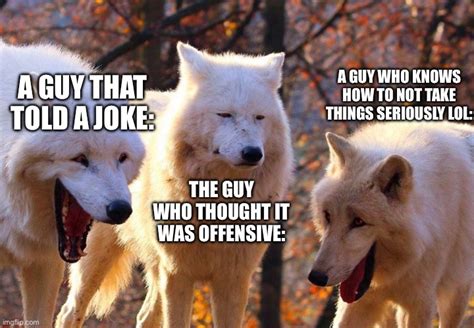 2/3 wolves laugh Memes - Imgflip