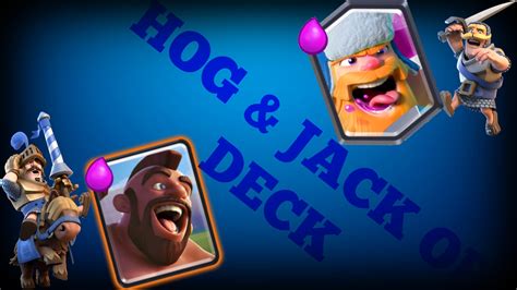 CLASH ROYALE HOG & lumberJACK OP DECK - YouTube