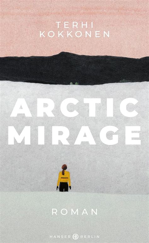 Amazon.com: Arctic Mirage: 9783446279599: Terhi Kokkonen, Elina Kritzokat: Books