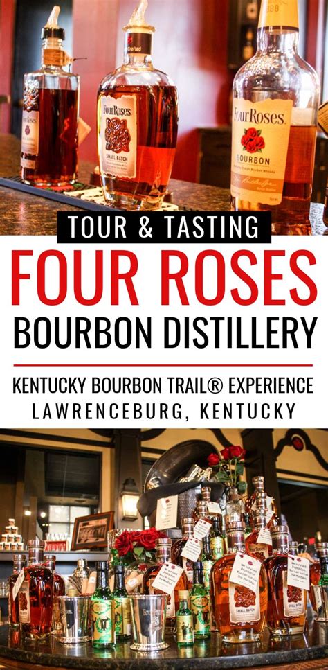 Why Four Roses Bourbon Distillery Tour And Tasting Is A Must In Kentucky | Kentucky bourbon ...