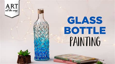 Glass Bottle Painting | Home Decor Ideas | DIY Desk Decor - 4 Gen Crafts