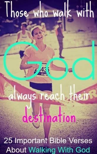 25 Inspirational Bible Verses About Walking With God