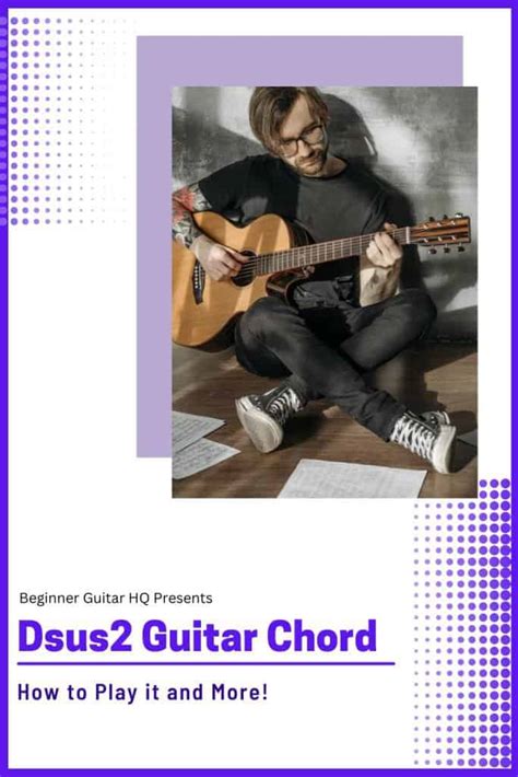 How to Play Dsus2 Guitar Chord | Beginner Guitar HQ