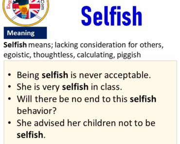 Selfish in a Sentence and Meaning Archives - English Grammar Here