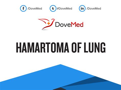 Hamartoma of Lung