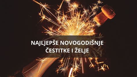 Čestitke za Novu godinu: Najljepše novogodišnje čestitke za 2024.