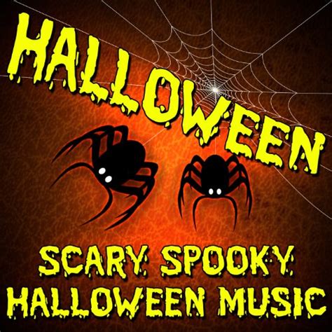 Halloween (Scary Spooky Halloween Music) by Halloween Music Classics on ...